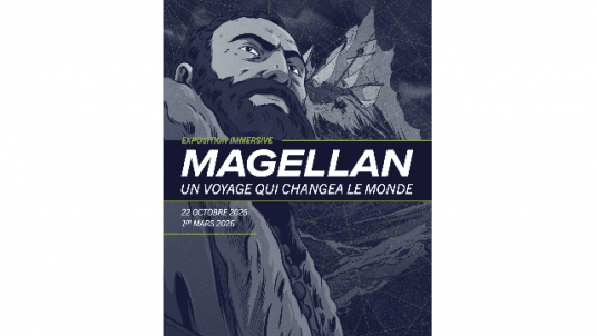 EXPOSITION MUSÉE NATIONAL DE LA MARINE - MAGELLAN, UN VOYAGE QUI CHANGEA LE MONDE
